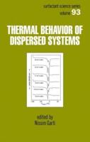 Thermal Behavior of Dispersed Systems