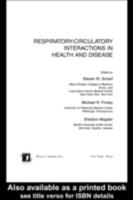 Respiratory-Circulatory Interactions in Health and Diseases
