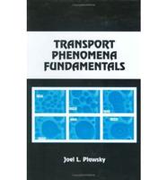Transport Phenomena Fundamentals
