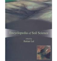 Encyclopedia of Soil Science (Print)