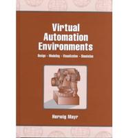 Virtual Automation Environments