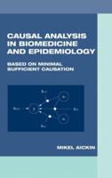Causal Analysis in Biomedicine and Epidemiology: Based on Minimal Sufficient Causation