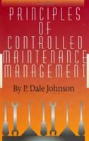 Principles of Controlled Maintenance