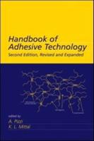 Handbook of Adhesive Technology