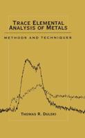 Trace Elemental Analysis of Metals: Methods and Techniques