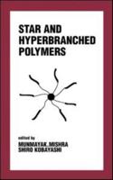 Star and Hyperbranched Polymers