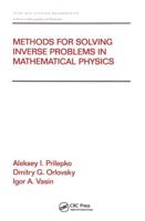 Methods for Solving Inverse Problems in Mathematical Physics