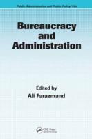 Bureaucracy and Administration