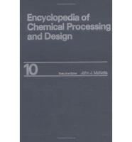 Encyclopedia of Chemical Processing and Design