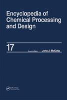 Encyclopedia of Chemical Processing and Design : Volume 17 - Drying: Solids to Electrostatic Hazards