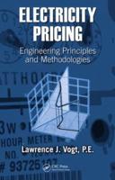 Electricity Pricing: Engineering Principles and Methodologies