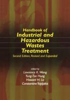 Handbook of Industrial and Hazardous Wastes [Sic] Treatment