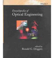 Encyclopedia of Optical Engineering - Volume 2 of 3 (Print)