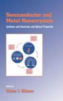 Semiconductor and Metal Nanocrystals: Synthesis and Electronic and Optical Properties