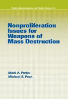 Nonproliferation Issues for Weapons of Mass Destruction