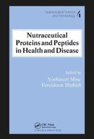 Nutraceutical Proteins and Peptides in Health and Disease