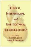 Clinical, Interventional, and Investigational Thrombocardiology