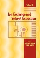 Ion Exchange and Solvent Extraction. Vol. 16