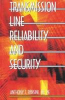 Transmission Line Reliability and Security