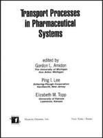 Transport Processes in Pharmaceutical Systems