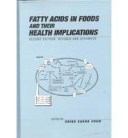 Fatty Acids in Foods and Their Health Implications