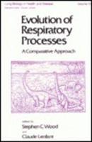 Evolution of Respiratory Processes