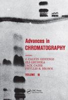 Advances in Chromatography : Volume 18