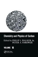 Chemistry & Physics of Carbon : Volume 16