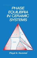 Introduction to Phase Equilibria in Ceramic Systems