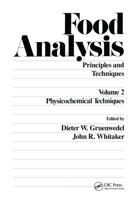 Food Analysis : Principles and Techniques (In 4 Volumes)