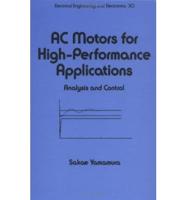 AC Motors for High-Performance Applications