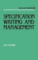 Specification Writing and Management