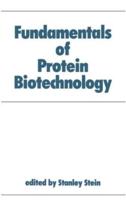 Fundamentals of Protein Biotechnology