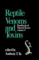 Reptile Venoms and Toxins