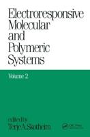 Electroresponsive Molecular and Polymeric Systems : Volume 2: