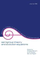 Semigroup Theory and Evolution Equations