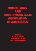 Shock-Wave and High-Strain-Rate Phenomena in Materials