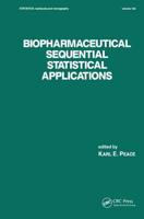 Biopharmaceutical Sequential Statistical Applications