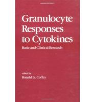 Granulocyte Responses to Cytokines
