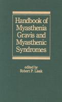 Handbook of Myasthenia Gravis and Myasthenic Syndromes