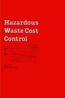 Hazardous Waste Cost Control