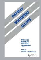 Rapidly Solidfied Alloys