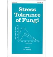 Stress Tolerance of Fungi