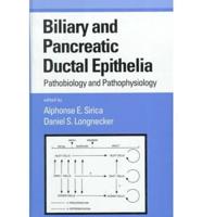 Biliary and Pancreatic Ductal Epithelia