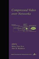 Compressed Video Over Networks