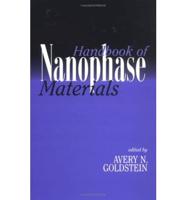 Handbook of Nanophase Materials