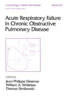 Acute Respiratory Failure in Chronic Obstructive Pulmonary Disease