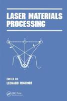 Laser Materials Processing