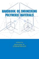 Handbook of Engineering Polymeric Materials