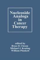 Nucleoside Analogs in Cancer Therapy